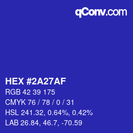 カラーコード: HEX #2A27AF | qconv.com