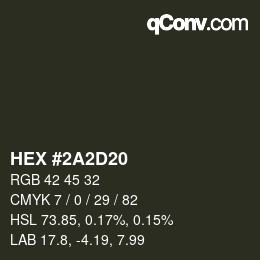 Farbcode: HEX #2A2D20 | qconv.com