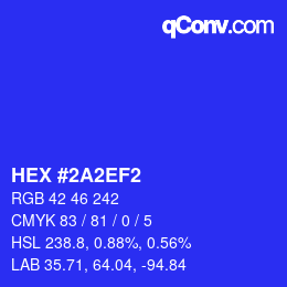 カラーコード: HEX #2A2EF2 | qconv.com