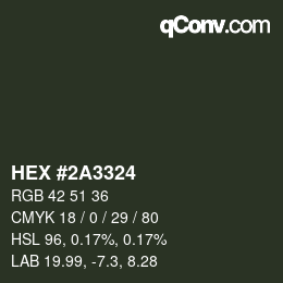 颜色代码: HEX #2A3324 | qconv.com