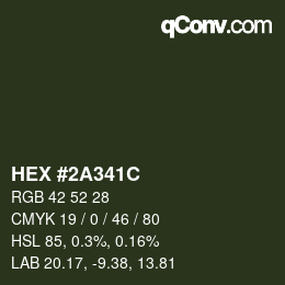 カラーコード: HEX #2A341C | qconv.com