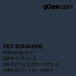 Color code: HEX #2A364300 | qconv.com