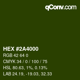 カラーコード: HEX #2A4000 | qconv.com