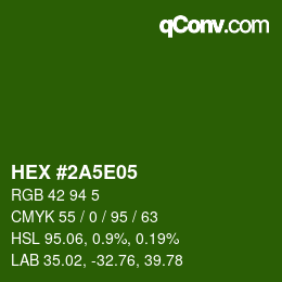 Color code: HEX #2A5E05 | qconv.com