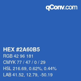 カラーコード: HEX #2A60B5 | qconv.com