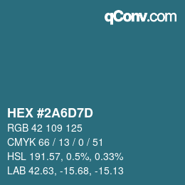 Color code: HEX #2A6D7D | qconv.com