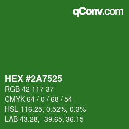 Farbcode: HEX #2A7525 | qconv.com