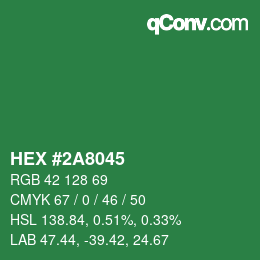 カラーコード: HEX #2A8045 | qconv.com