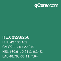 カラーコード: HEX #2A8266 | qconv.com
