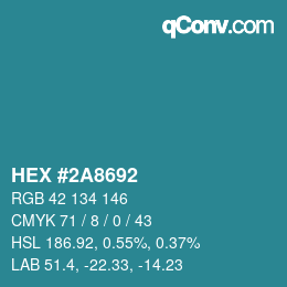Color code: HEX #2A8692 | qconv.com