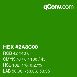 Color code: HEX #2A8C00 | qconv.com