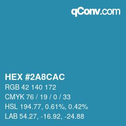 カラーコード: HEX #2A8CAC | qconv.com