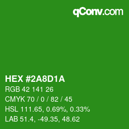 カラーコード: HEX #2A8D1A | qconv.com