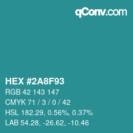 颜色代码: HEX #2A8F93 | qconv.com