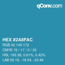 カラーコード: HEX #2A8FAC | qconv.com