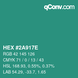 カラーコード: HEX #2A917E | qconv.com