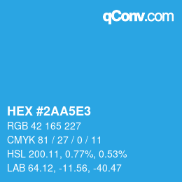 Farbcode: HEX #2AA5E3 | qconv.com