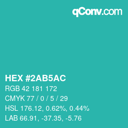 カラーコード: HEX #2AB5AC | qconv.com