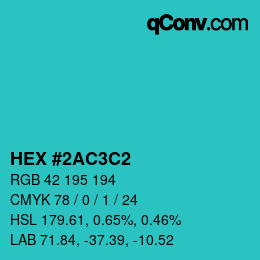 カラーコード: HEX #2AC3C2 | qconv.com