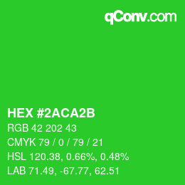 カラーコード: HEX #2ACA2B | qconv.com