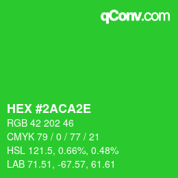 カラーコード: HEX #2ACA2E | qconv.com