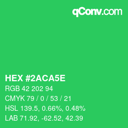 カラーコード: HEX #2ACA5E | qconv.com