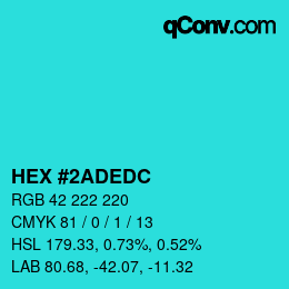 カラーコード: HEX #2ADEDC | qconv.com