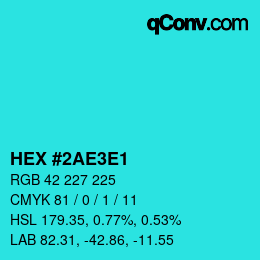Color code: HEX #2AE3E1 | qconv.com