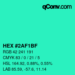 カラーコード: HEX #2AF1BF | qconv.com
