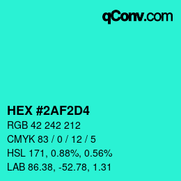 Farbcode: HEX #2AF2D4 | qconv.com