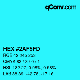 颜色代码: HEX #2AF5FD | qconv.com
