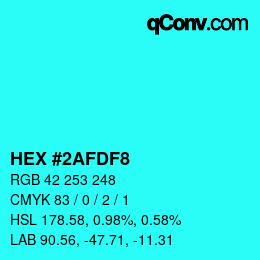 カラーコード: HEX #2AFDF8 | qconv.com