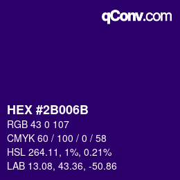 Code couleur: HEX #2B006B | qconv.com