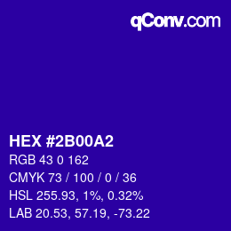 カラーコード: HEX #2B00A2 | qconv.com