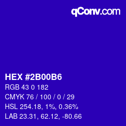 カラーコード: HEX #2B00B6 | qconv.com