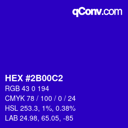 Color code: HEX #2B00C2 | qconv.com