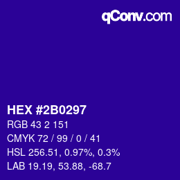 カラーコード: HEX #2B0297 | qconv.com