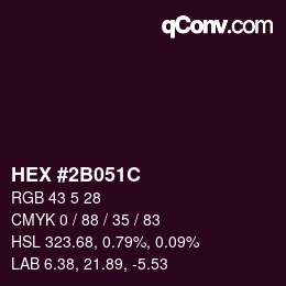Color code: HEX #2B051C | qconv.com