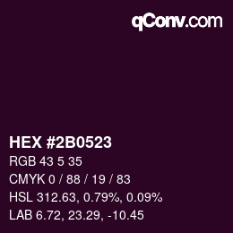 カラーコード: HEX #2B0523 | qconv.com