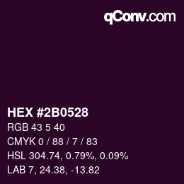 Color code: HEX #2B0528 | qconv.com