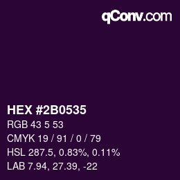 カラーコード: HEX #2B0535 | qconv.com
