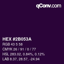Farbcode: HEX #2B053A | qconv.com