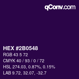 カラーコード: HEX #2B0548 | qconv.com