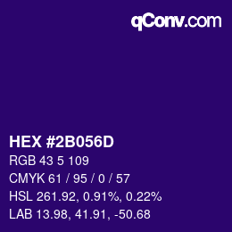 カラーコード: HEX #2B056D | qconv.com