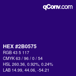 カラーコード: HEX #2B0575 | qconv.com