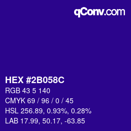 カラーコード: HEX #2B058C | qconv.com