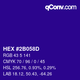 カラーコード: HEX #2B058D | qconv.com