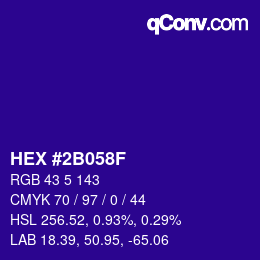 カラーコード: HEX #2B058F | qconv.com