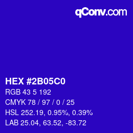 Farbcode: HEX #2B05C0 | qconv.com