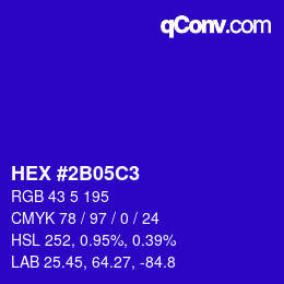 Color code: HEX #2B05C3 | qconv.com